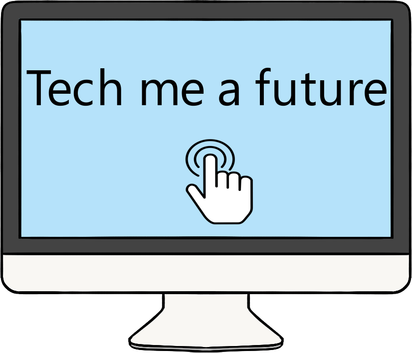 Tech me a future
